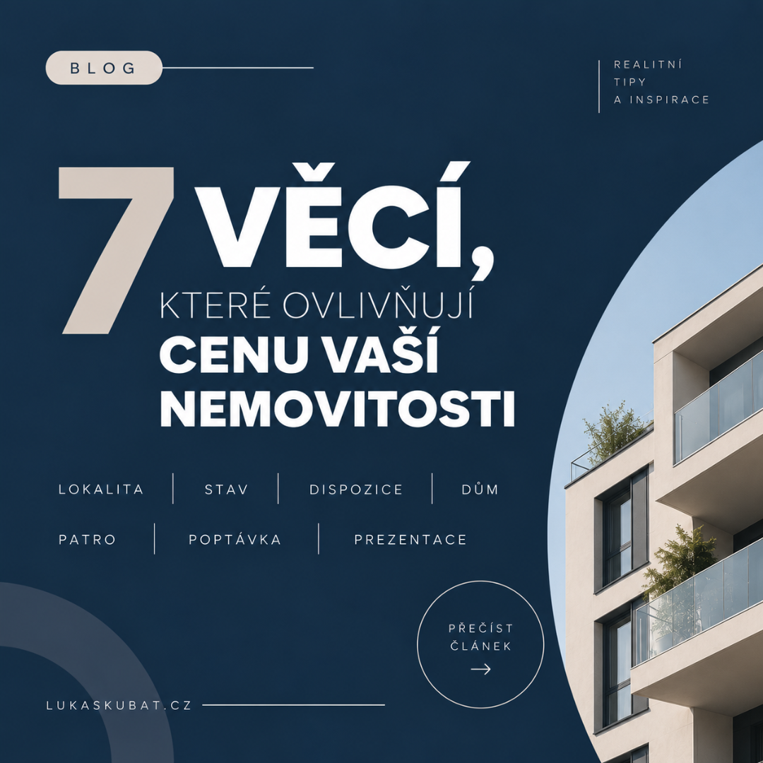 7 věcí, které mají největší vliv na cenu nemovitosti